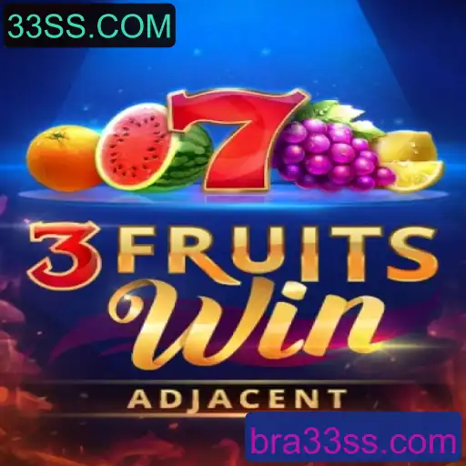 Descubra As Emoções De 3FruitsWin: O Jogo Que Conquistou 33SS.COM